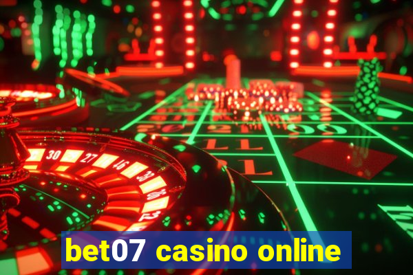 bet07 casino online